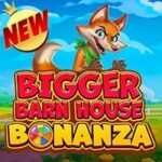Bigger Barn House Bonanza